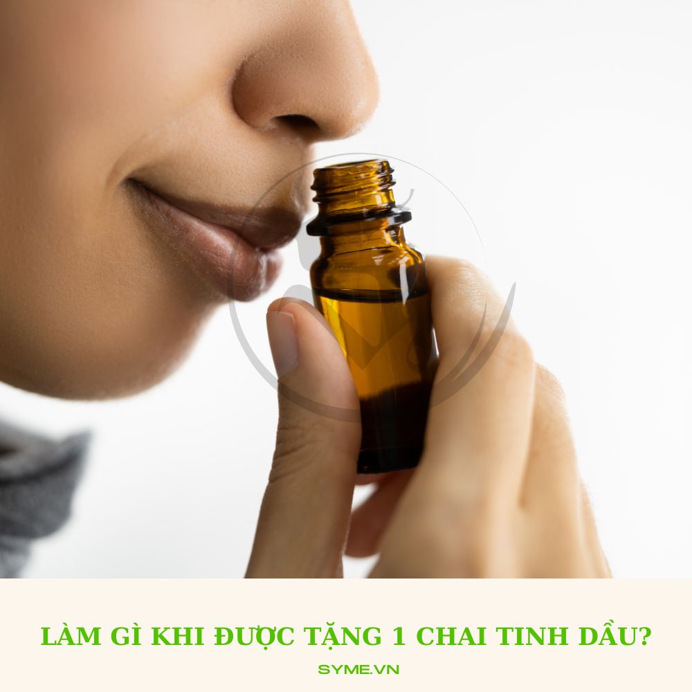 lam gi khi duoc tang tinh dau