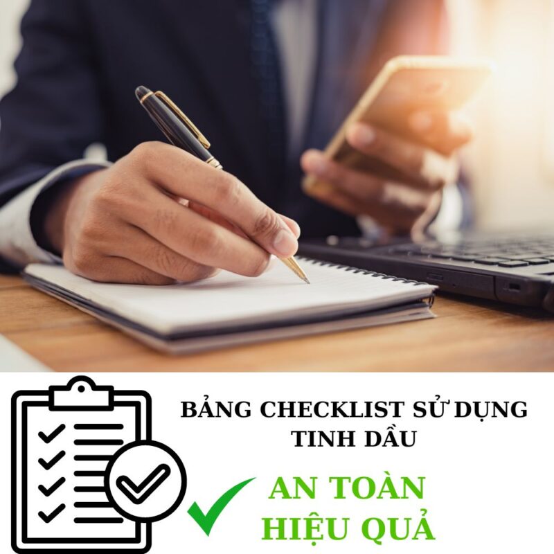 checklist su dung tinh dau
